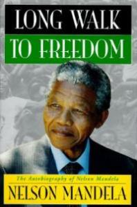 book cover: Long Walk to Freedom by Nelson Mandela